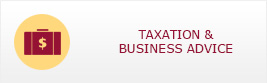 TAXATION & BUSINESS ADVICE